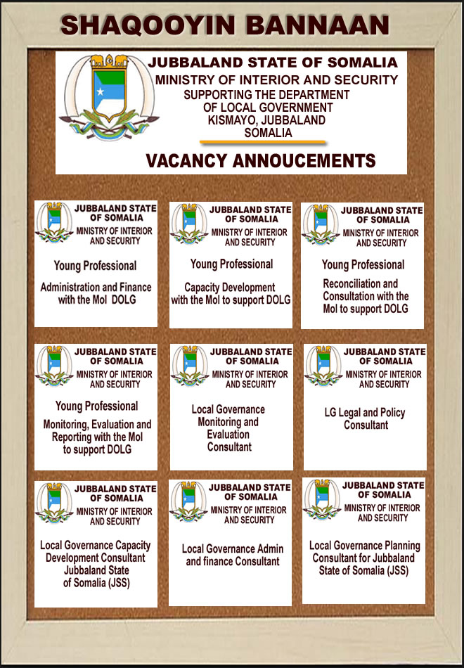 Jubbaland State Of Somalia Vacancy Announcements Nine Positions